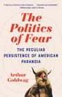 Arthur Goldwag: The Politics of Fear, Buch