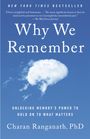 Charan Ranganath: Why We Remember, Buch