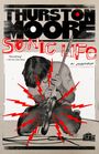 Thurston Moore: Sonic Life, Buch