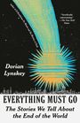 Titel: "Everything Must Go". Autor: Dorian Lynskey. Ein Kometenmotiv mit einer stilisierten Stadtlandschaft darunter.