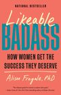 Alison Fragale: Likeable Badass, Buch
