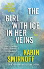 Karin Smirnoff: The Girl with Ice in Her Veins, Buch