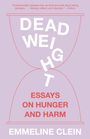 Emmeline Clein: Dead Weight, Buch