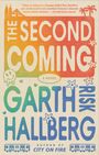 Garth Risk Hallberg: The Second Coming, Buch