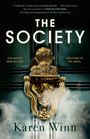 Karen Winn: The Society, Buch