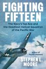 Stephen L. Moore: Fighting Fifteen, Buch
