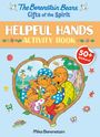 Mike Berenstain: The Berenstain Bears Gifts of the Spirit Helpful Hands Activity Book (Berenstain Bears), Buch