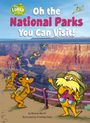 Bonnie Worth: Oh the National Parks You Can Visit!, Buch