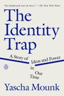 Yascha Mounk: The Identity Trap, Buch