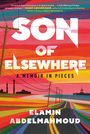 Elamin Abdelmahmoud: Son of Elsewhere: A Memoir in Pieces, Buch