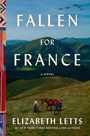 Elizabeth Letts: Fallen for France, Buch