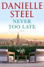 Danielle Steel: Never Too Late, Buch