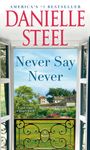 Danielle Steel: Never Say Never, Buch