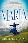 Michelle Moran: Maria, Buch