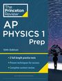 The Princeton Review: Princeton Review AP Physics 1 Prep, 2024, Buch