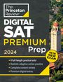 : Princeton Review Digital SAT Premium Prep, 2024, Buch