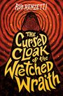 Rob Renzetti: The Cursed Cloak of the Wretched Wraith #3, Buch