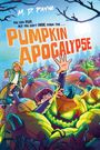 M D Payne: Pumpkin Apocalypse, Buch