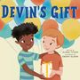 Alana Tyson: Devin's Gift, Buch