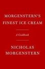 Nicholas Morgenstern: Morgenstern's Finest Ice Cream, Buch