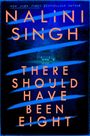 Nalini Singh: There Should Have Been Eight, Buch