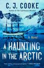 C J Cooke: A Haunting in the Arctic, Buch