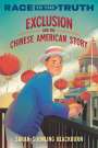 Sarah-Soonling Blackburn: Exclusion and the Chinese American Story, Buch