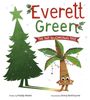 Fanny Berthiaume: Everett Green: The Not-So-Christmas Tree, Buch