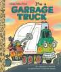 Dennis R. Shealy: I'm a Garbage Truck, Buch