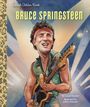 Laurel Snyder: Bruce Springsteen a Little Golden Book Biography, Buch