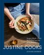 Justine Doiron: Justine Cooks: A Cookbook, Buch