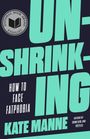 Kate Manne: Unshrinking, Buch