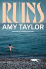 Amy Taylor: Ruins, Buch