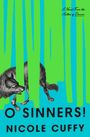 Nicole Cuffy: O Sinners!, Buch
