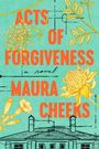Maura Cheeks: Acts of Forgiveness, Buch