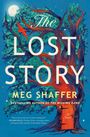 Meg Shaffer: The Lost Story, Buch