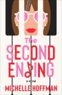 Michelle Hoffman: The Second Ending, Buch