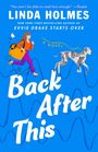 "LINDA HOLMES", "Back After This". Eine Illustration: Frau mit Rucksack und Hund, wellenförmiger Hintergrund.