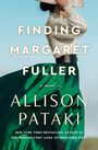 Allison Pataki: Finding Margaret Fuller, Buch