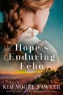 Kim Vogel Sawyer: Hope's Enduring Echo, Buch