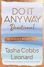 Tasha Cobbs Leonard: Do It Anyway Devotional, Buch