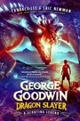 Candace Lee: George Goodwin, Dragon Slayer, Buch