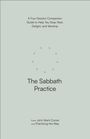 John Mark Comer: The Sabbath Practice, Buch