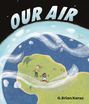 G Brian Karas: Our Air, Buch