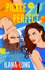 Ilana Long: Pickle Perfect, Buch