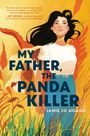 Jamie Jo Hoang: My Father, the Panda Killer, Buch