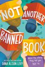 Dana Alison Levy: Not Another Banned Book, Buch