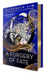 Elizabeth Lim: A Forgery of Fate, Buch