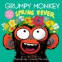 Suzanne Lang: Grumpy Monkey Spring Fever, Buch