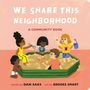 Dan Saks: We Share This Neighborhood, Buch